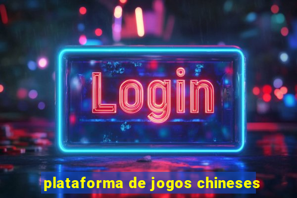 plataforma de jogos chineses